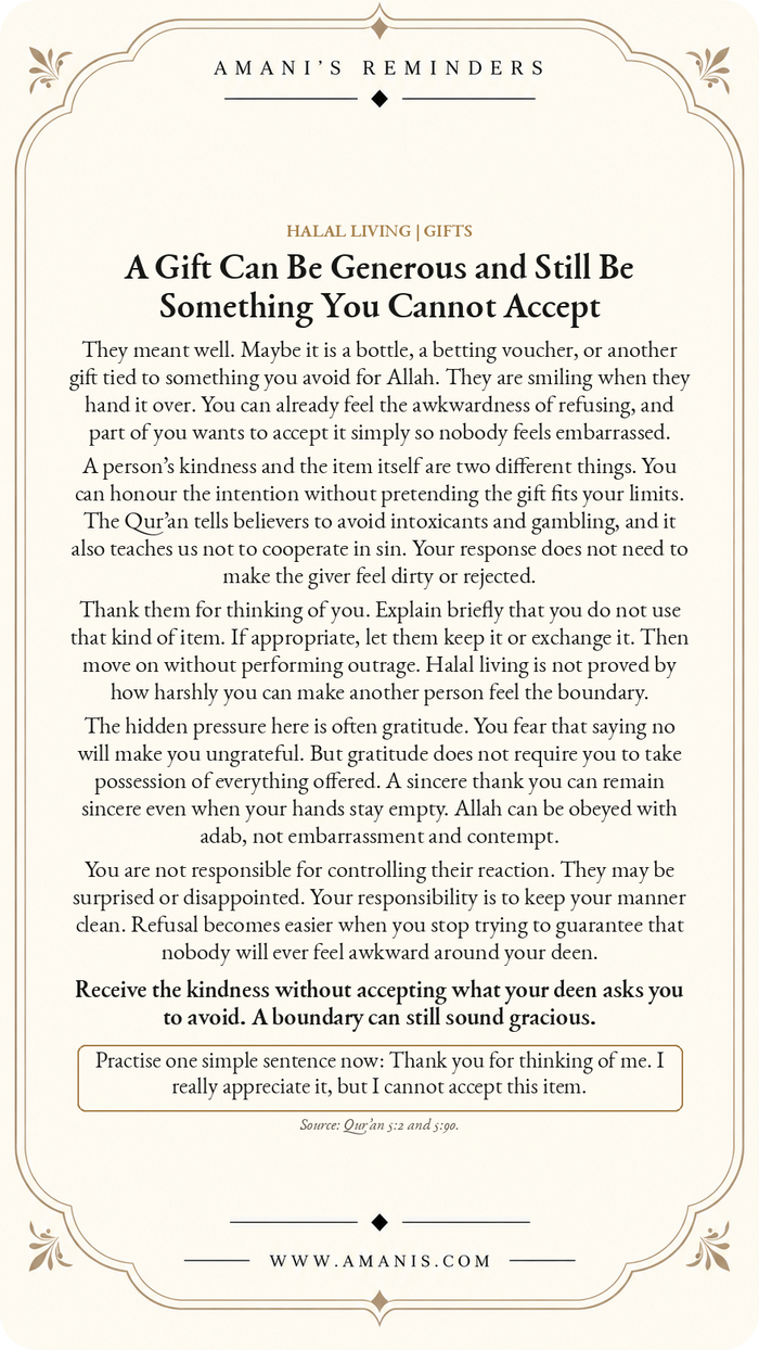 Amani’s Reminders Halal Living artwork titled “A Gift Can Be Generous and Still Be Something You Cannot Accept”.