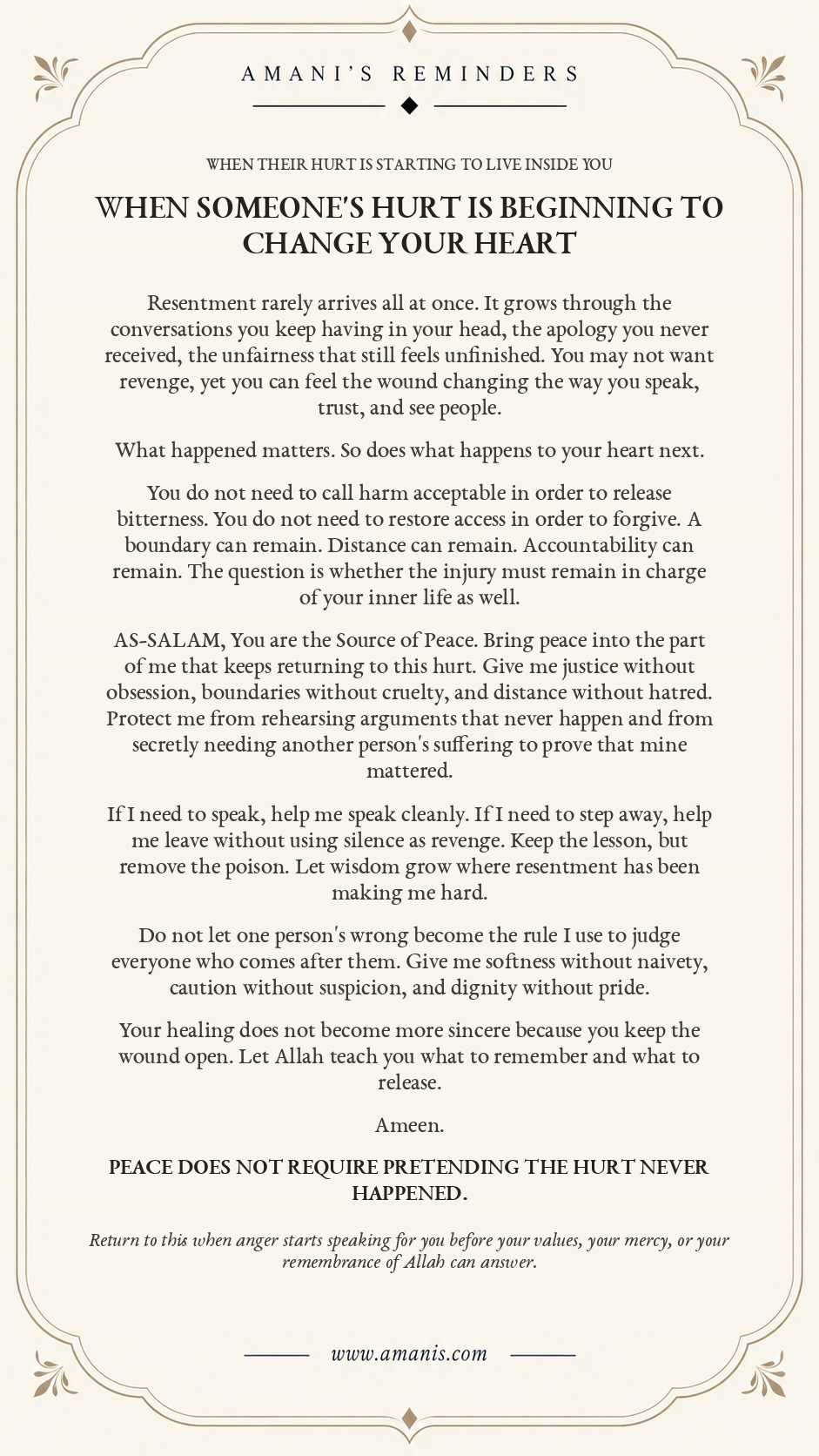 Amani’s Reminders dua for resentment after hurt, asking Allah for peace, wise boundaries and a heart that heals without becoming hard or cruel.