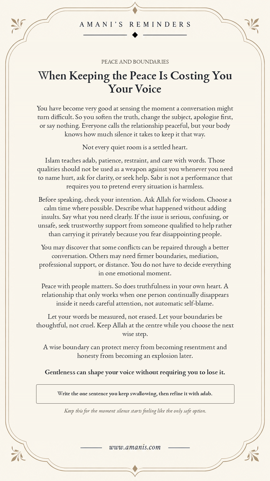 Amani's Reminders poster about speaking with care when keeping the peace is costing you your voice.