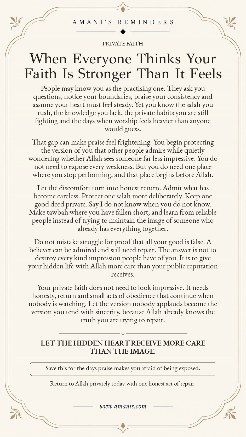 Amani’s Islamic reminder about caring for private faith when other people assume your iman is stronger than it feels.