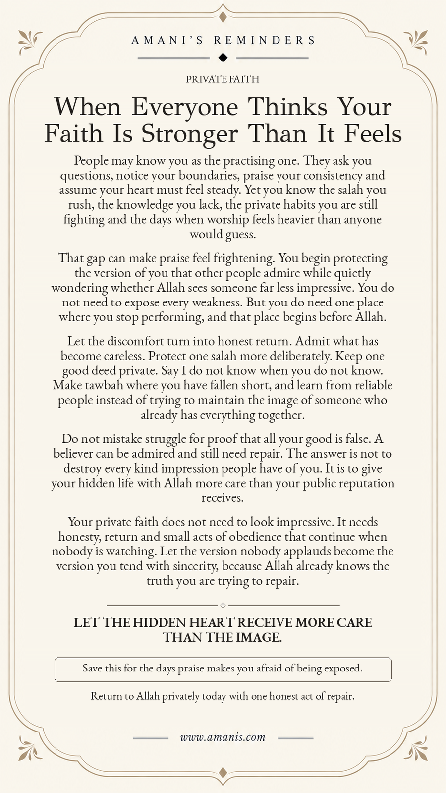 Amani’s Islamic reminder about caring for private faith when other people assume your iman is stronger than it feels.
