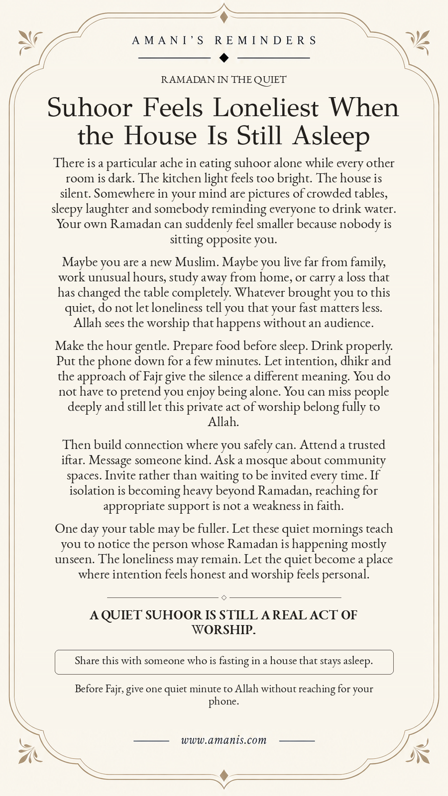 Amani’s Ramadan reminder for someone eating suhoor alone while the rest of the house remains asleep.