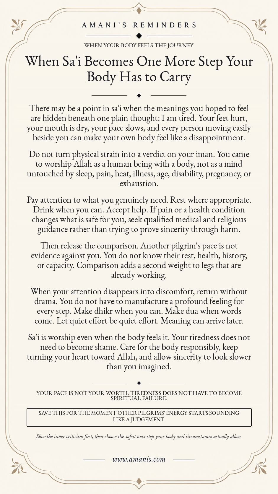 Amani’s Reminders poster about physical exhaustion during sa'i, caring for the body responsibly and refusing to measure sincerity by another pilgrim’s pace.
