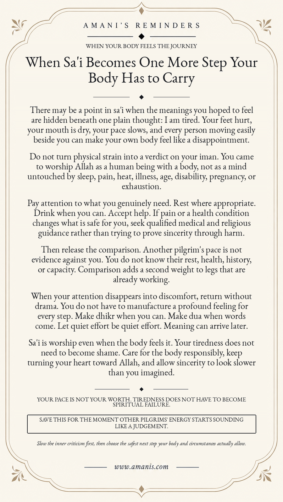 Amani’s Reminders poster about physical exhaustion during sa'i, caring for the body responsibly and refusing to measure sincerity by another pilgrim’s pace.