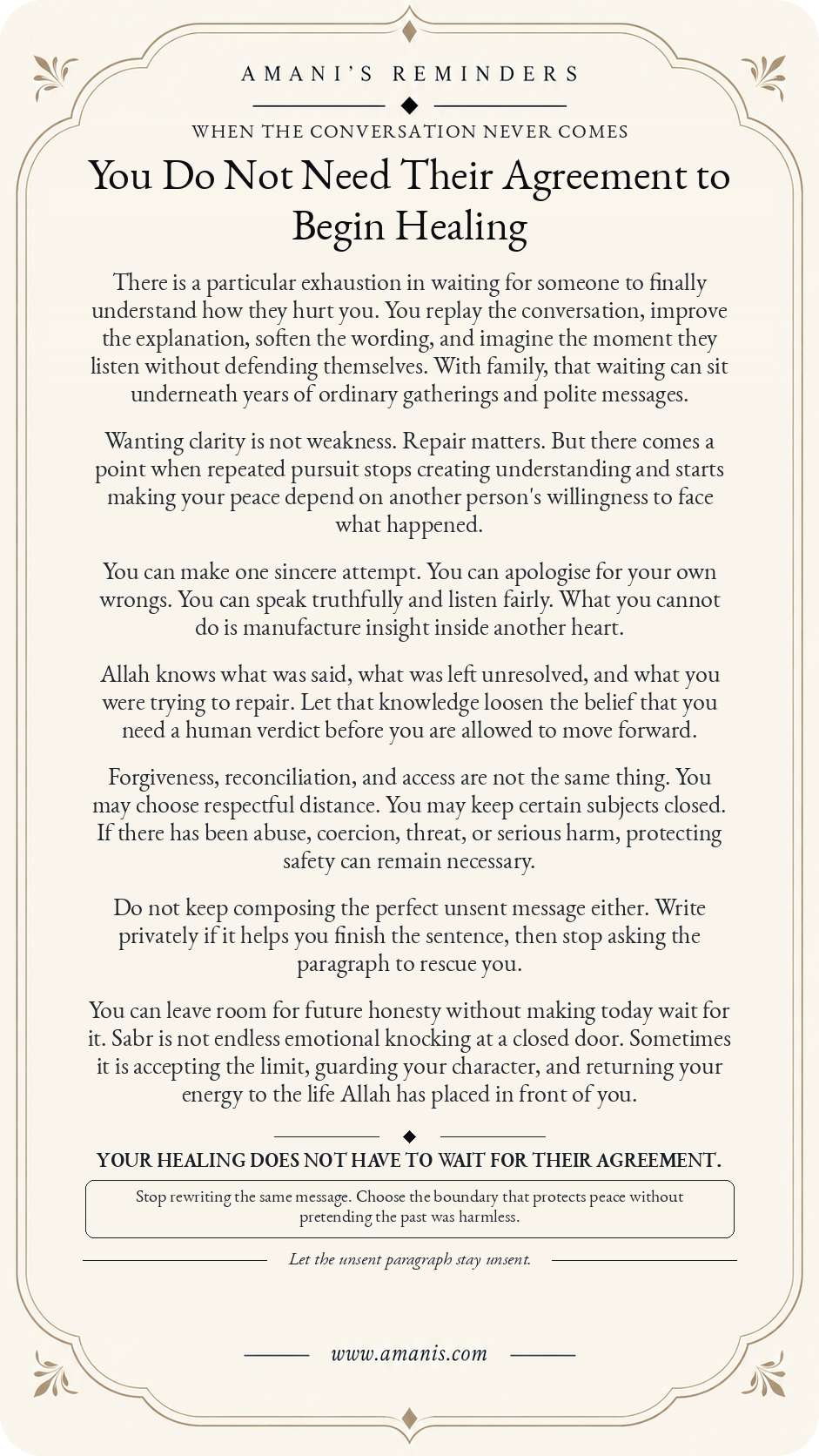 Amani's Reminders poster about healing when an unresolved family conversation never brings the understanding you hoped for.