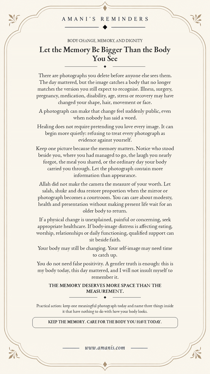 Amani's Reminders Islamic body-image poster about keeping meaningful photographs after body changes with dignity, shukr and gentle care.