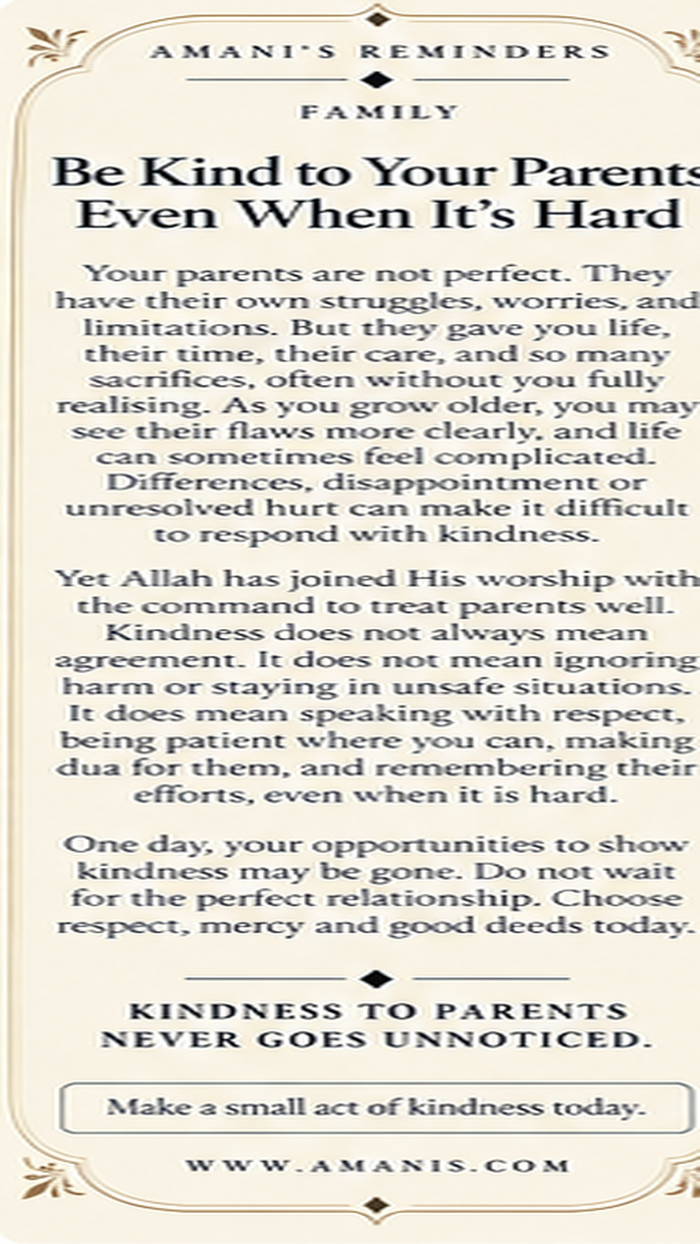 Amani’s Reminders artwork about kindness to parents even when the relationship is difficult.