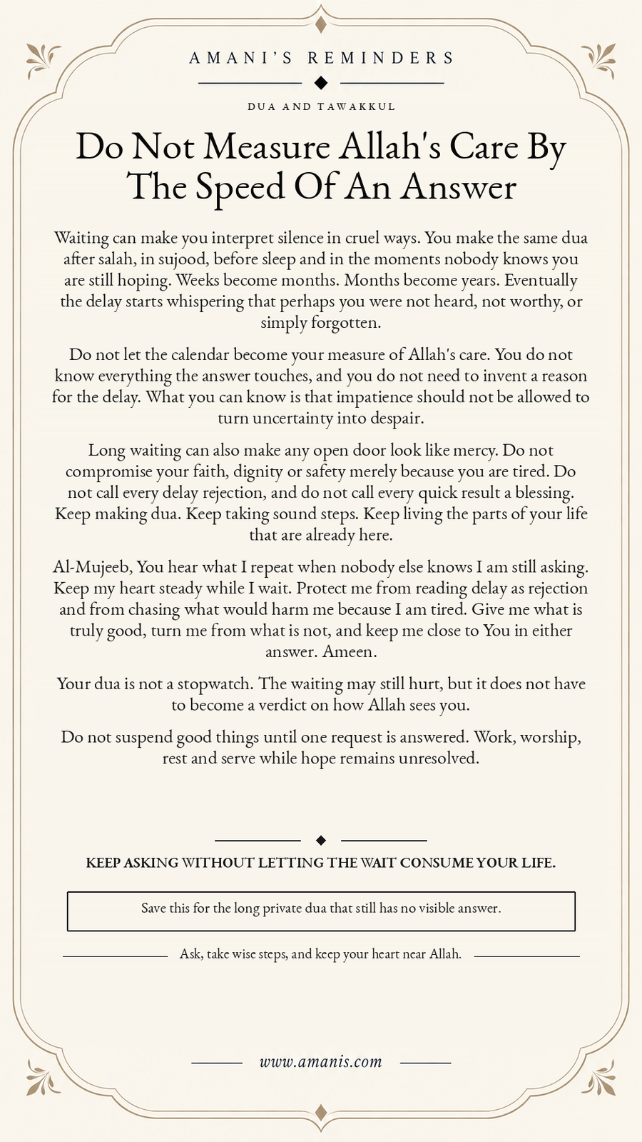 Amani’s Reminders cream Islamic dua artwork titled Do Not Measure Allah's Care By The Speed Of An Answer.