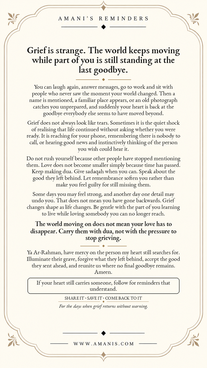 Amani’s Reminder about grief, remembrance, dua and carrying love after loss.