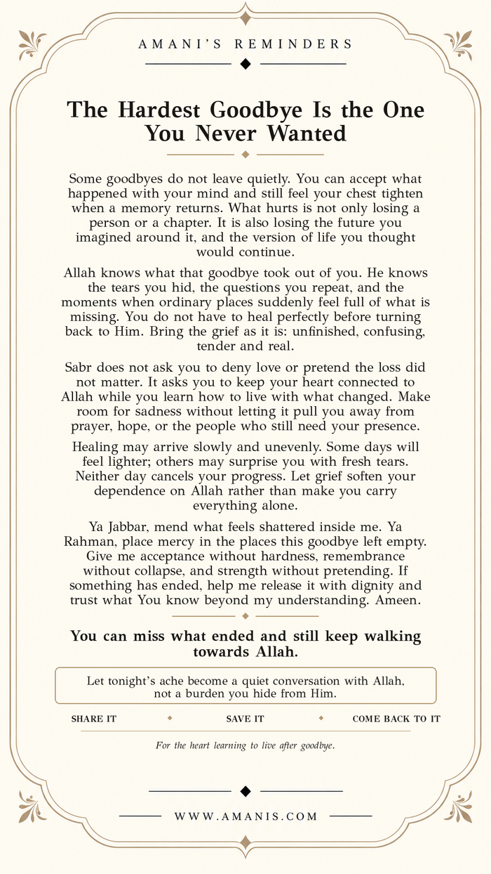 Amani’s Reminders Islamic poster about grief, loss, healing and turning back to Allah after a painful goodbye.