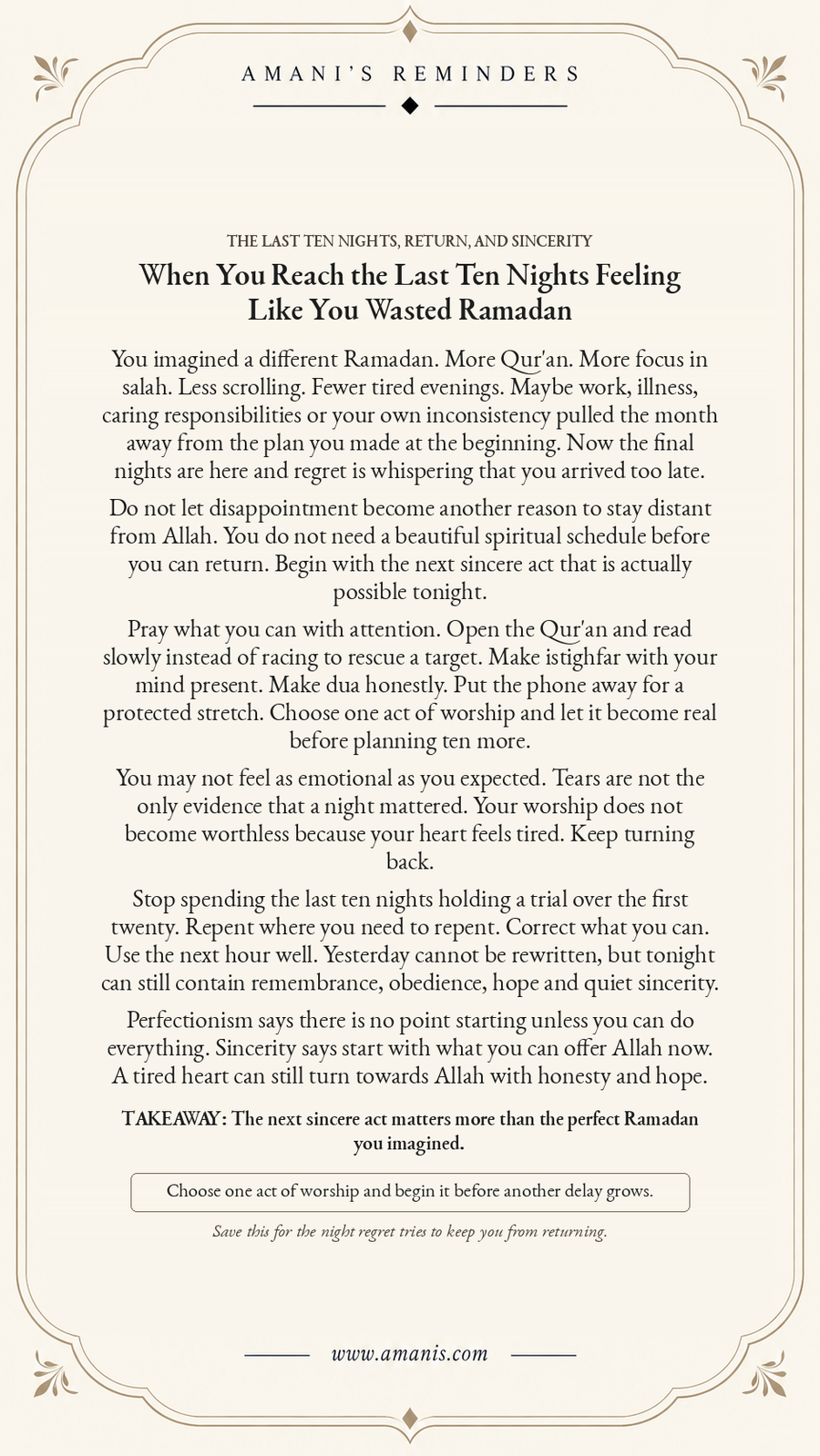 Amani’s Reminders artwork about reaching Ramadan’s last ten nights with regret and returning to Allah with sincere worship.