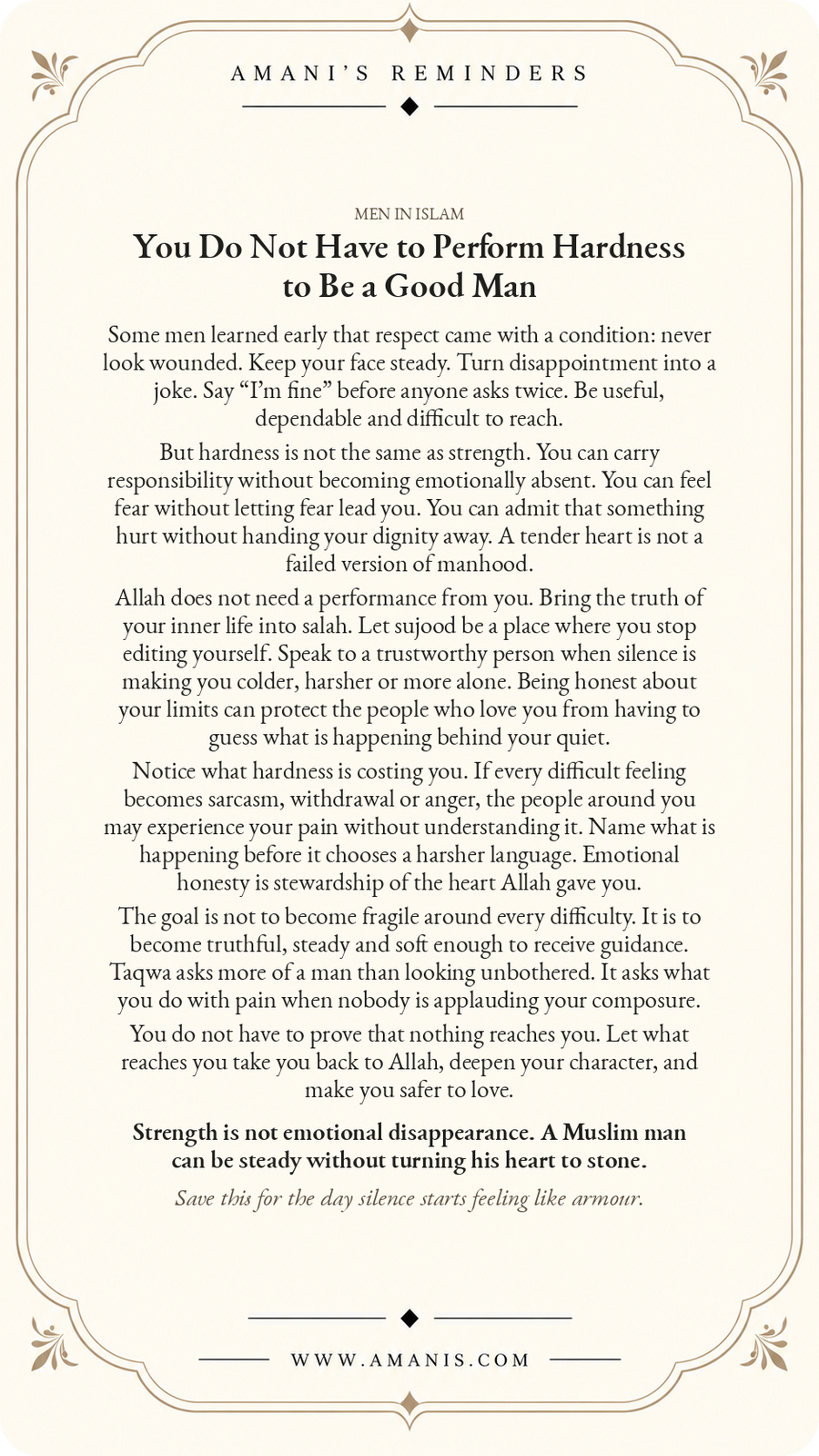 Amani’s Reminders artwork for Muslim men about strength without emotional hardness, honesty before Allah, and becoming safer to love.