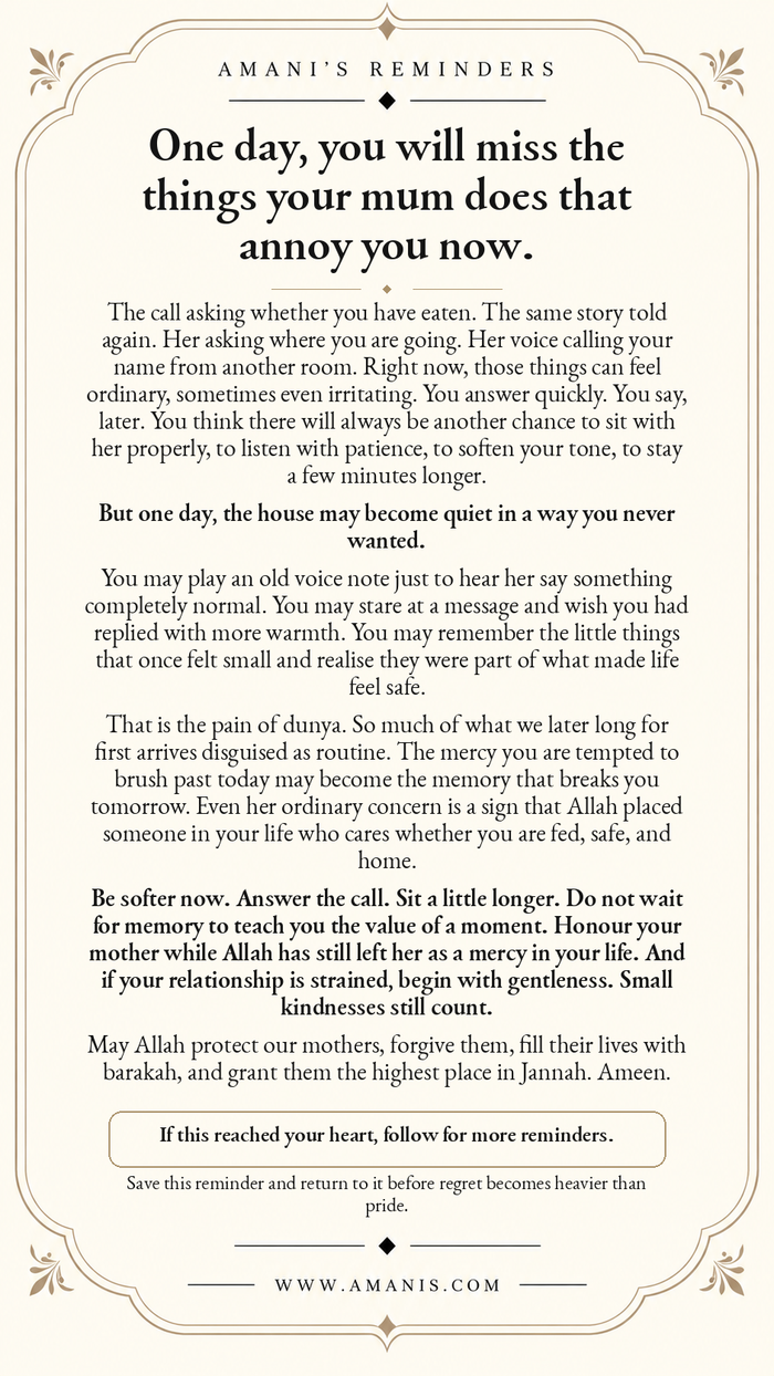 Amani’s Reminders reflection on appreciating a mother’s ordinary care, presence and concern before they become memories.