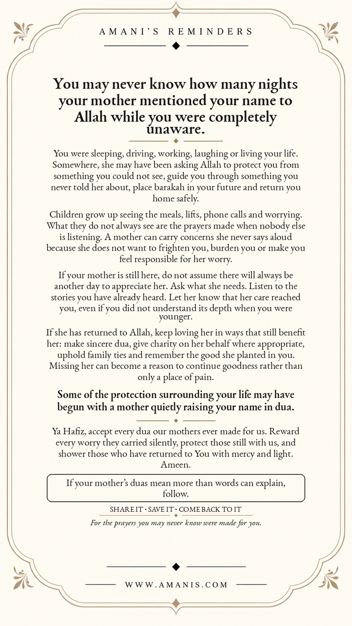 Amani’s Reminder about a mother’s private duas, parental love, protection and gratitude.