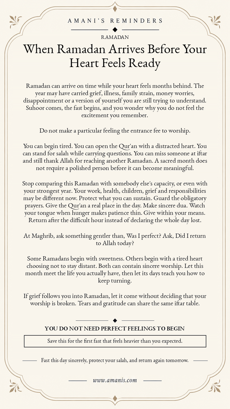 Amani’s Reminders Ramadan poster about beginning worship sincerely when your heart does not yet feel ready.
