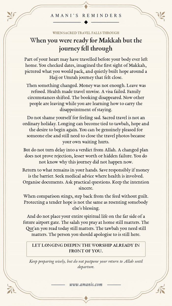 Amani's Reminders artwork titled “When you were ready for Makkah but the journey fell through” about Hajj or Umrah disappointment, longing and worship while waiting.