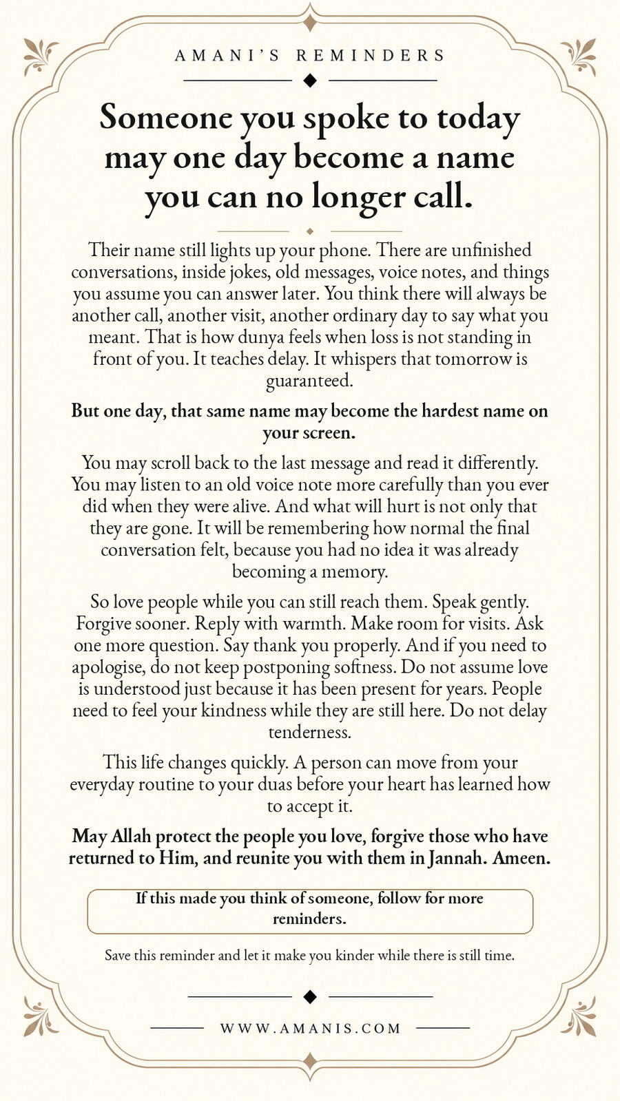 Amani’s Reminders reflection on loving people gently while they are still here and not postponing kindness.