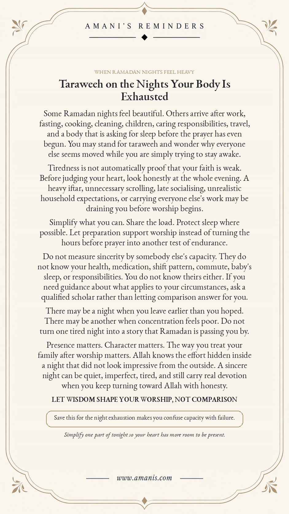 Amani’s Reminders Ramadan poster about taraweeh, exhaustion and sincere worship without comparison, titled “Taraweeh on the Nights Your Body Is Exhausted”.