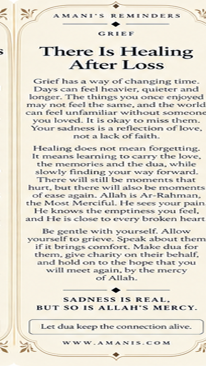 Amani’s Reminders artwork about grief, missing someone and healing after loss with hope in Allah.