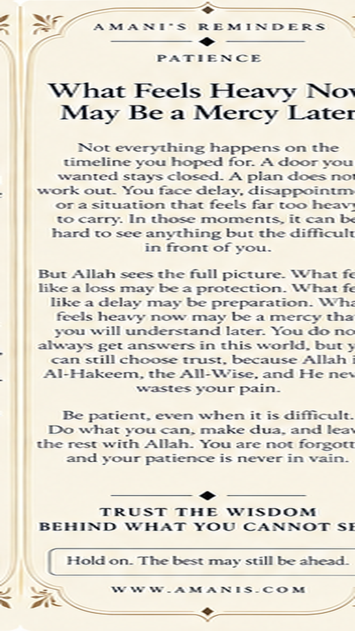 Amani’s Reminders artwork about sabr, qadr and trusting Allah when a difficult season feels heavy.
