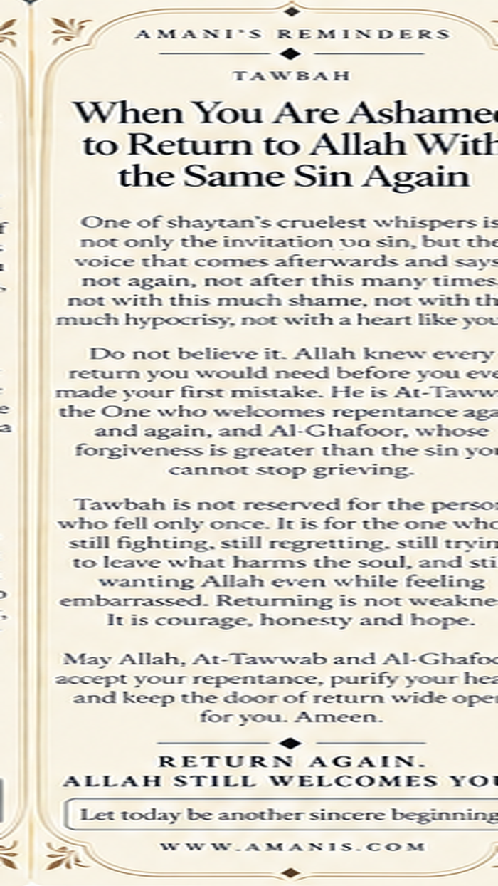Amani’s Reminders artwork about returning to Allah after repeating the same sin and refusing despair.