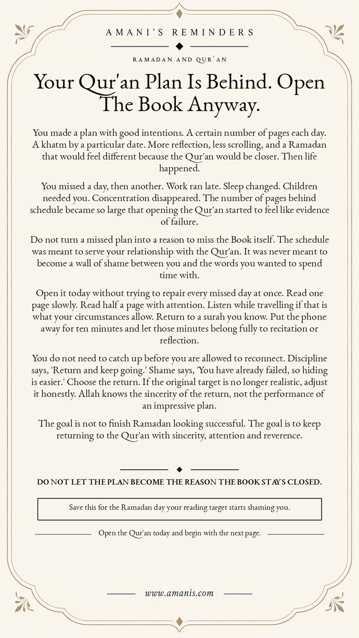 Amani’s Reminders cream Ramadan Qur’an artwork titled Your Qur'an Plan Is Behind. Open The Book Anyway.