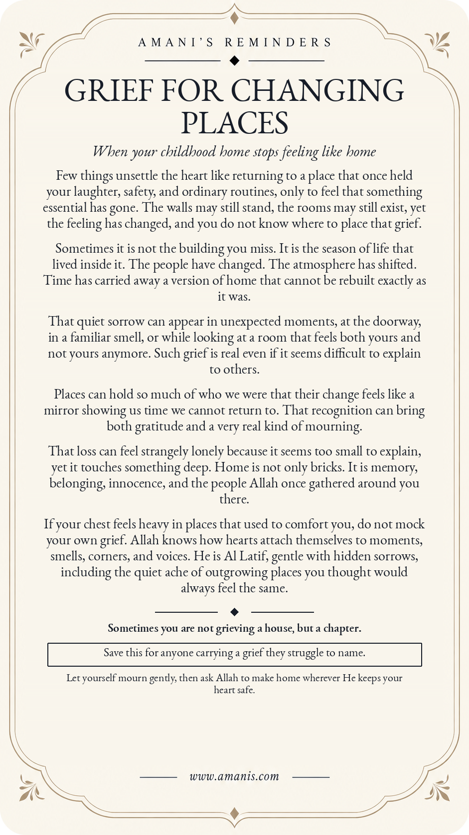 Amani's Reminders cream and gold Islamic poster, Grief for Changing Places, about the quiet sorrow when a childhood home no longer feels like home and Allah knows hidden grief.