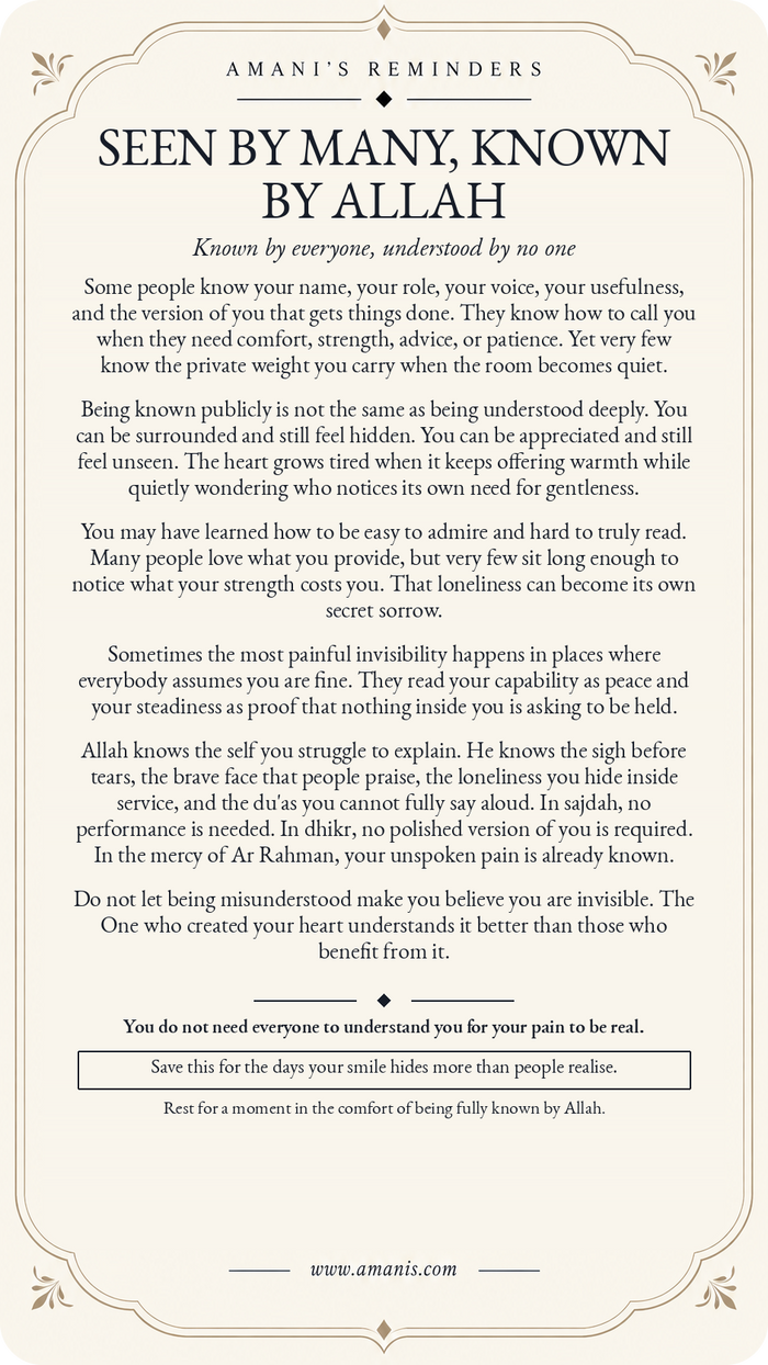 Amani's Reminders cream and gold Islamic poster, Seen by Many, Known by Allah, for feeling surrounded yet deeply misunderstood and finding comfort in Allah's knowledge.