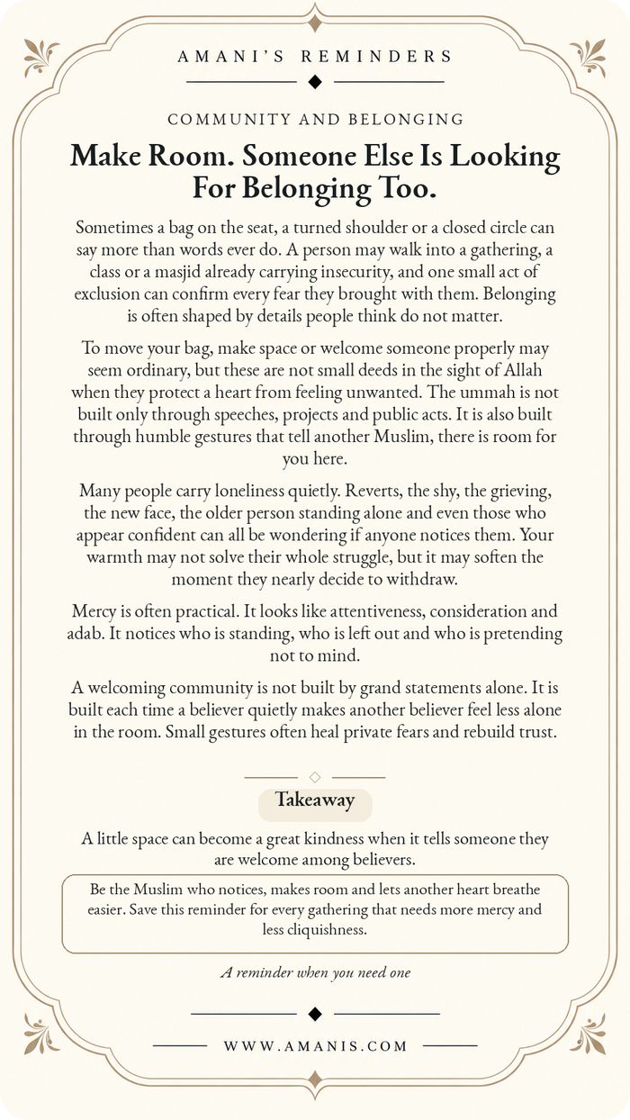 Amani's Reminders poster about making room in Muslim gatherings, noticing loneliness and helping another person feel they belong.