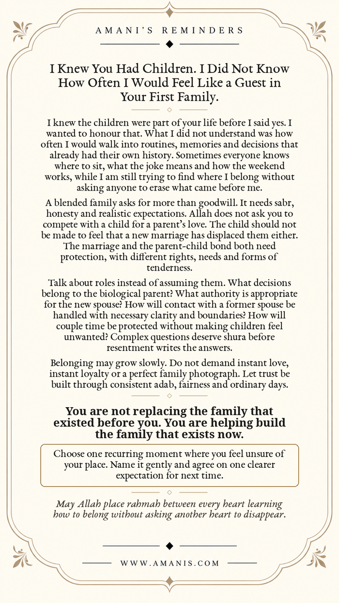 Amani’s Reminders Marriage poster: I Knew You Had Children. I Did Not Know How Often I Would Feel Like a Guest in Your First Family.