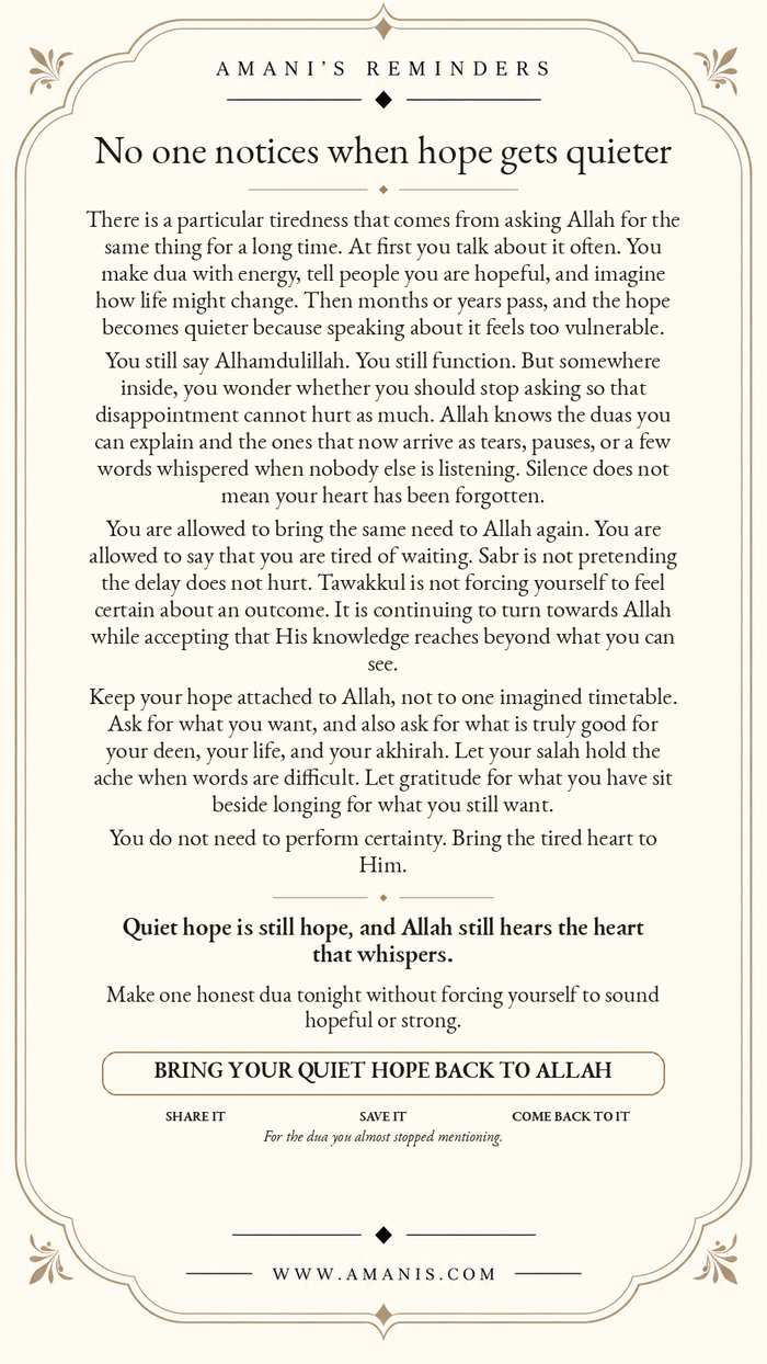 Amani's Reminders artwork about quiet hope, long waiting, dua, sabr and returning your tired heart to Allah.