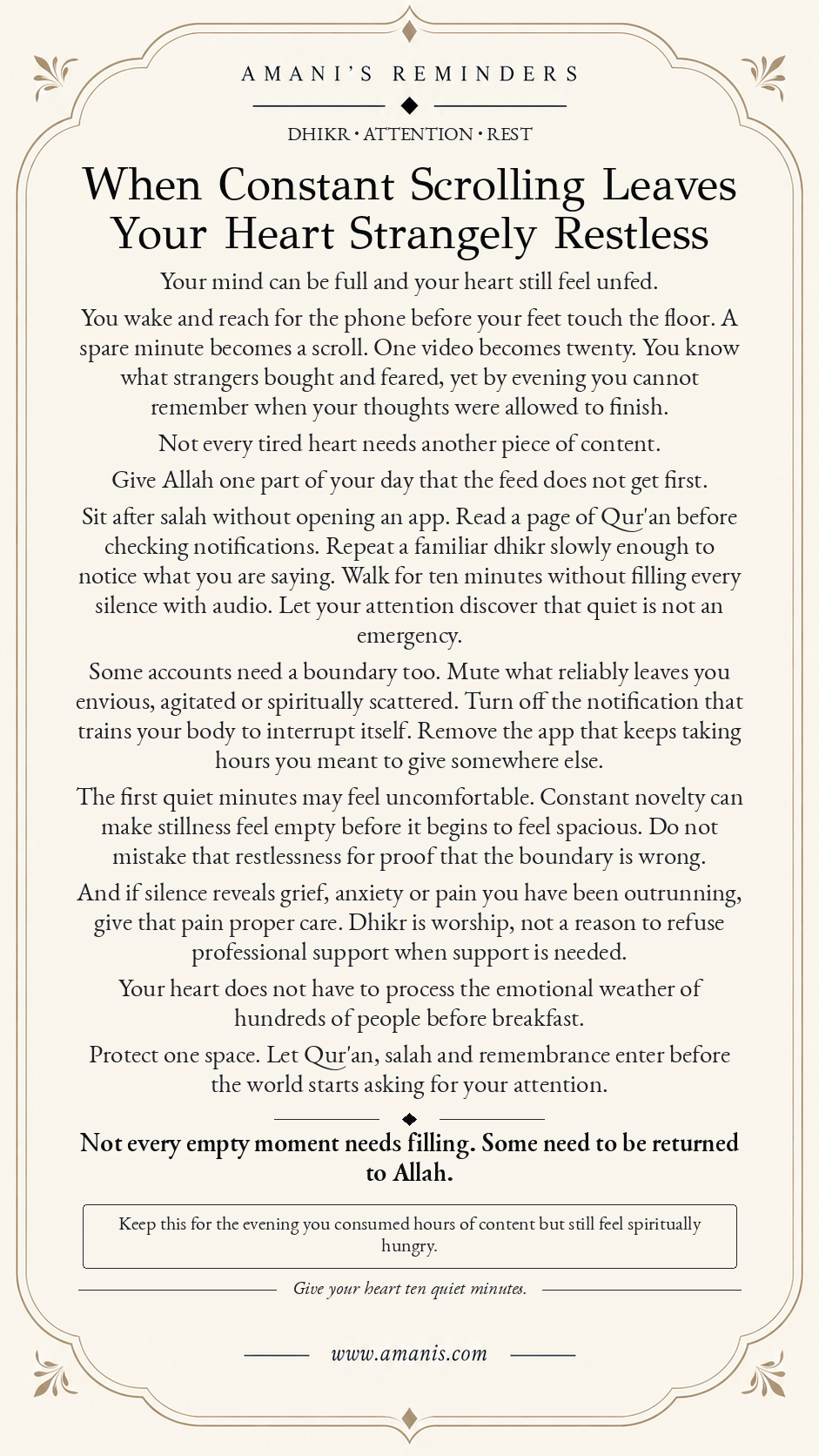 Amani’s Reminders Qur’an reflection on constant scrolling, restless attention and making room for dhikr and remembrance of Allah.