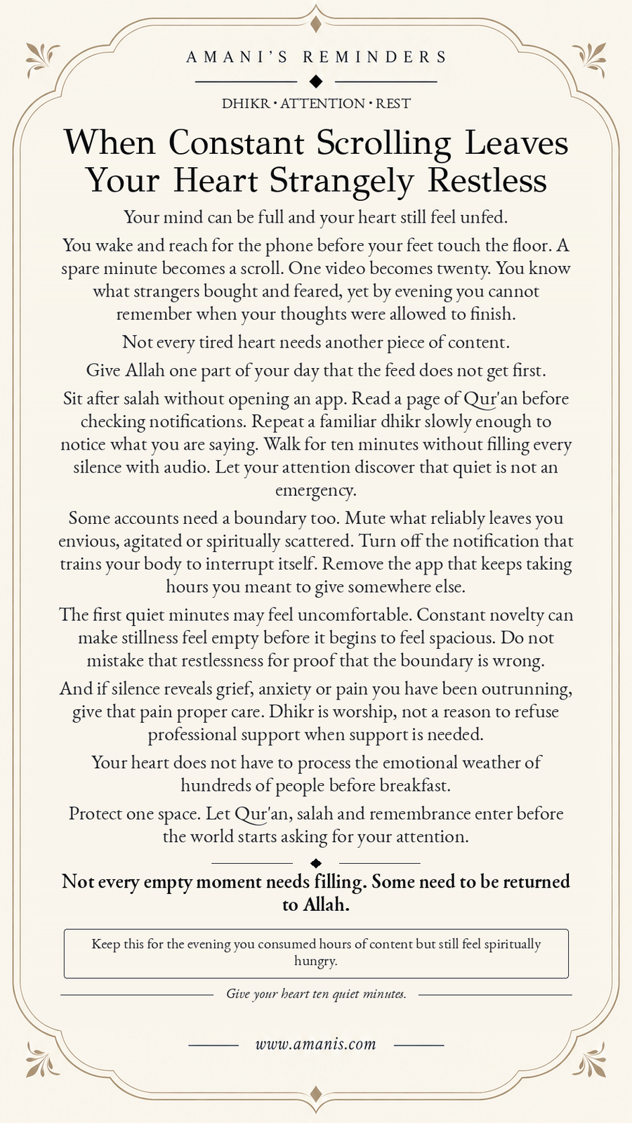Amani’s Reminders Qur’an reflection on constant scrolling, restless attention and making room for dhikr and remembrance of Allah.