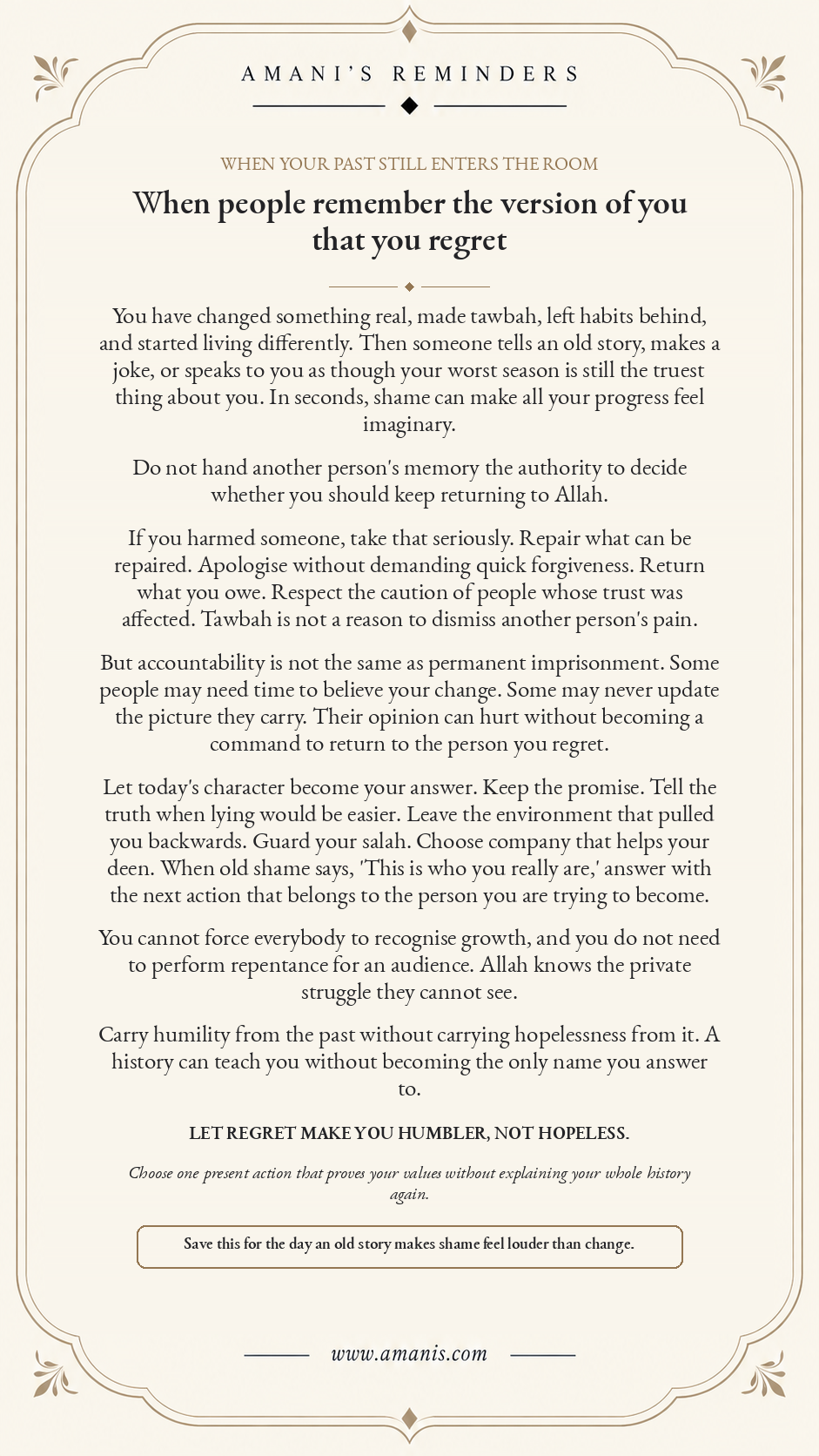 Cream Amani’s Reminders poster about tawbah, old shame and continuing to live differently when others remember your past.
