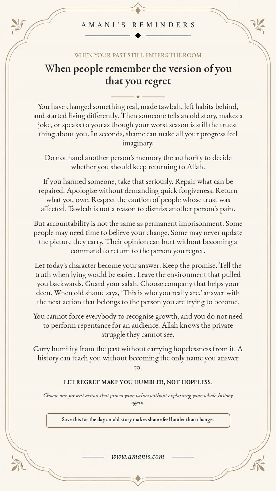 Cream Amani’s Reminders poster about tawbah, old shame and continuing to live differently when others remember your past.
