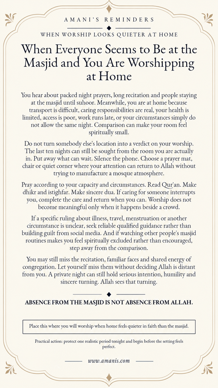 Amani’s Laylatul Qadr reminder: When Everyone Seems to Be at the Masjid and You Are Worshipping at Home