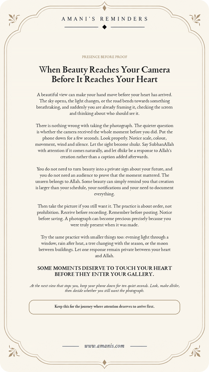 Amani's Reminders poster about receiving a beautiful view with dhikr before photographing it.