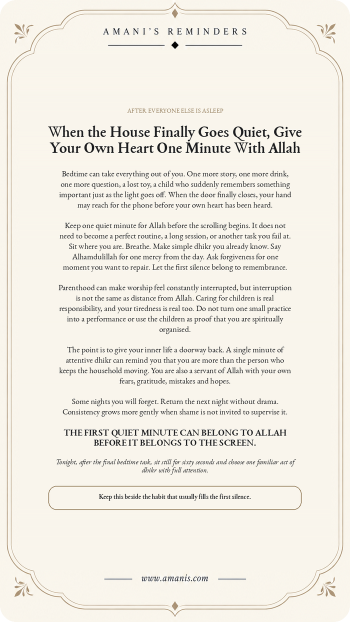 Amani's Reminders poster about giving one quiet minute to Allah after the household settles at night.