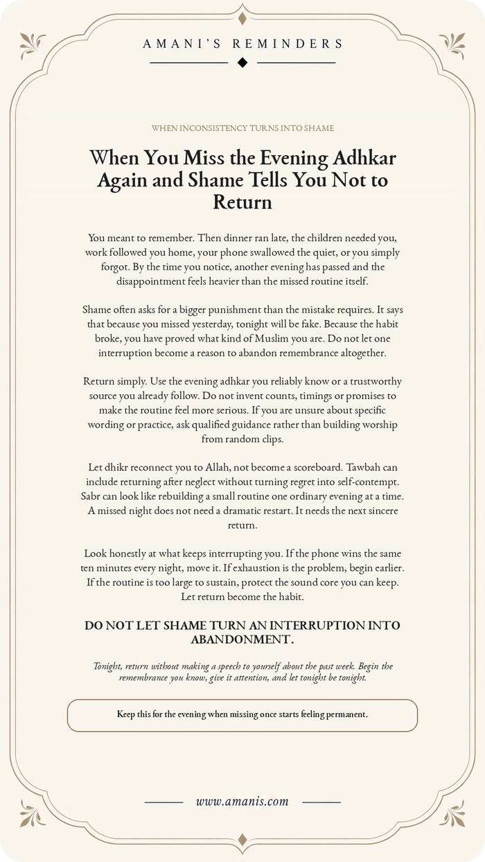 Amani's Reminders poster about returning to evening adhkar after missing the routine without surrendering to shame.