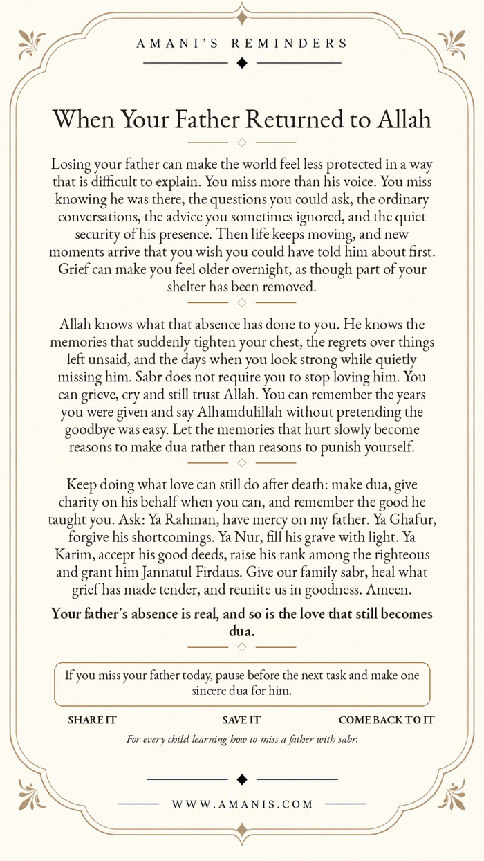 Amani's Reminders artwork about grieving a father who returned to Allah, with dua for mercy, light in his grave and Jannatul Firdaus.