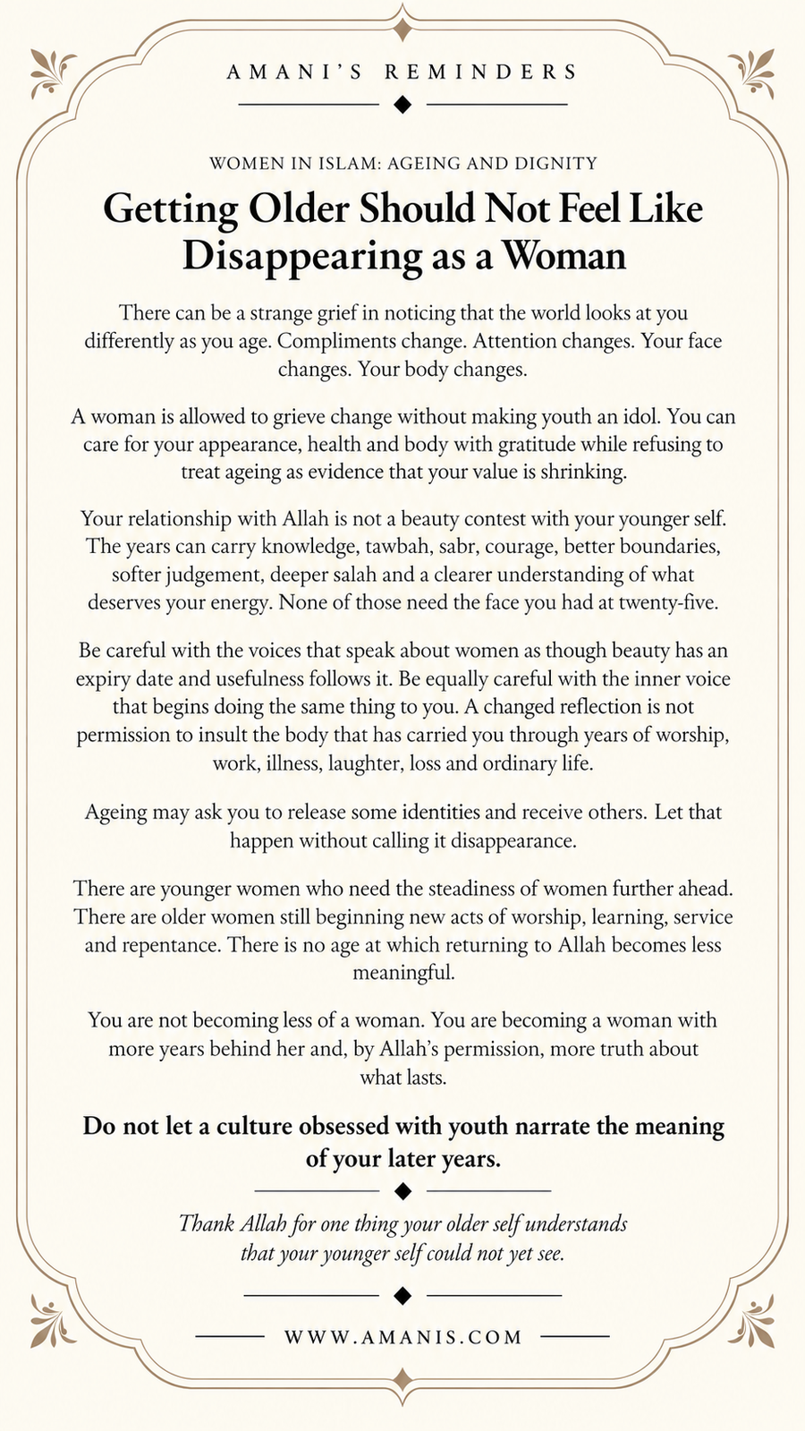 Amani's Reminders artwork: Getting Older Should Not Feel Like Disappearing as a Woman.