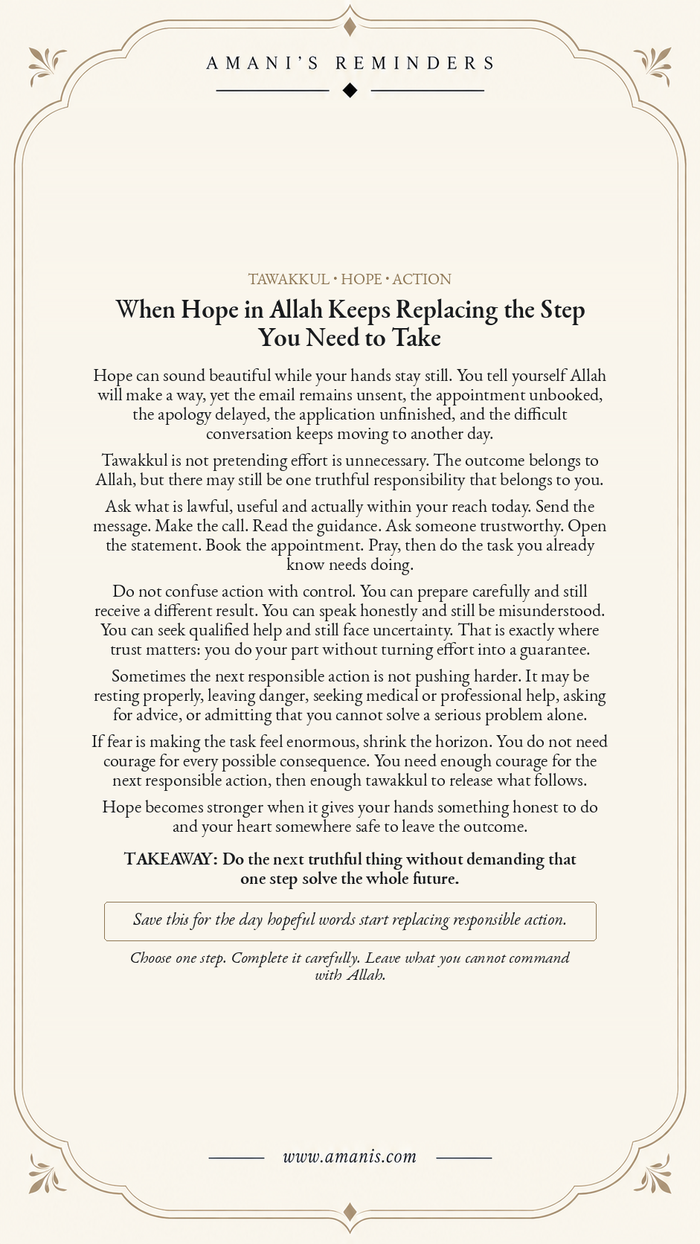 Amani’s Reminders artwork about turning hope in Allah into responsible action today while leaving the outcome to Allah.