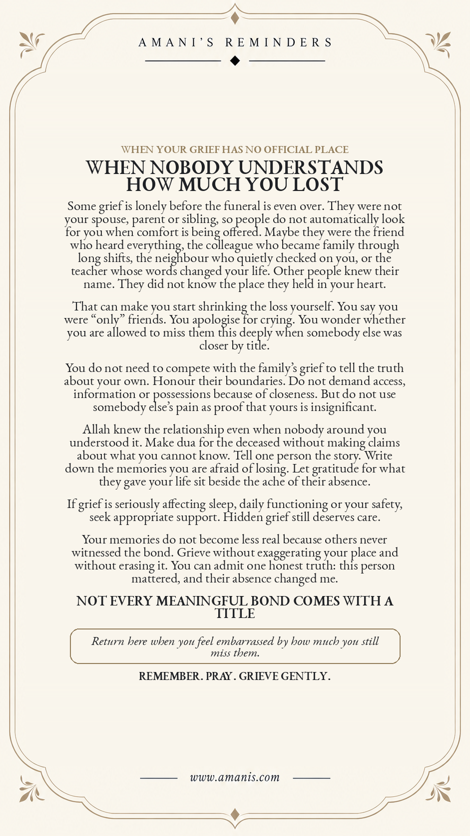 Cream Amani’s Reminders poster about grieving someone whose importance was not recognised by others, with gentle remembrance, dua and support.