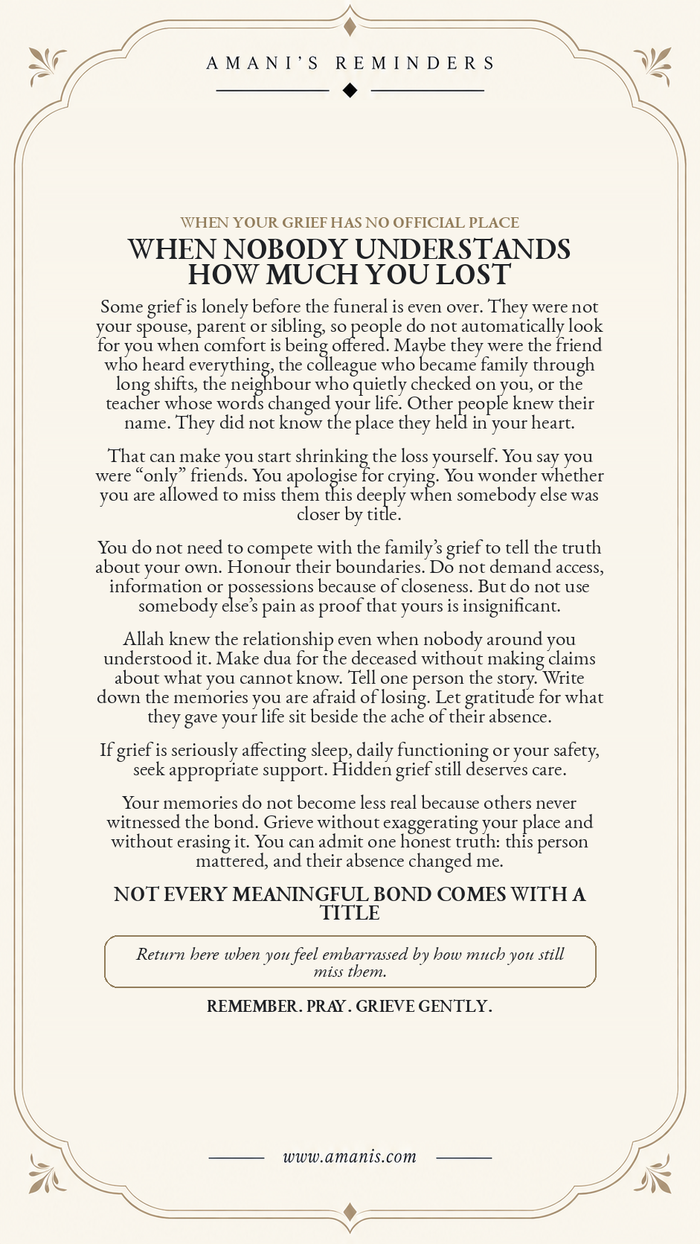 Cream Amani’s Reminders poster about grieving someone whose importance was not recognised by others, with gentle remembrance, dua and support.