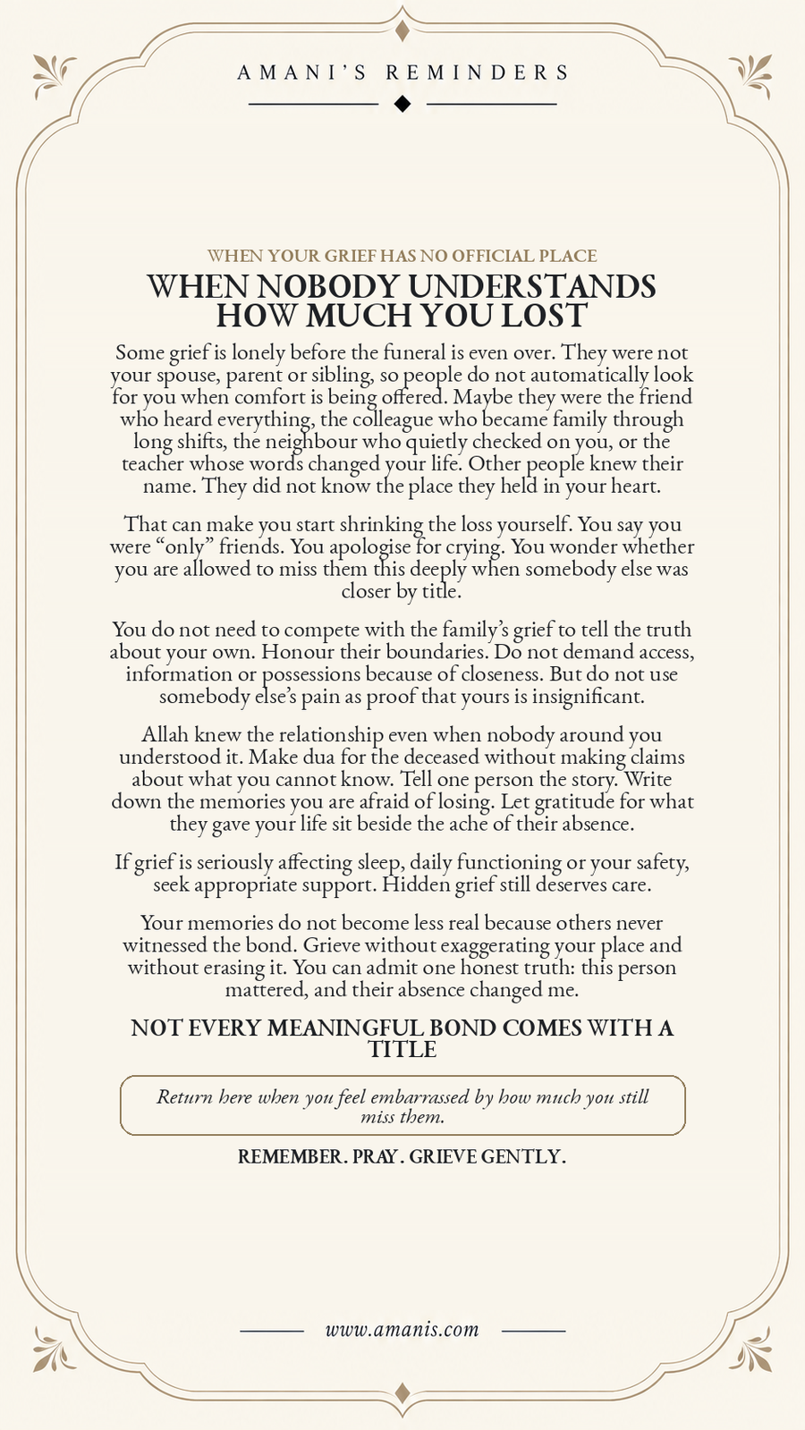 Cream Amani’s Reminders poster about grieving someone whose importance was not recognised by others, with gentle remembrance, dua and support.