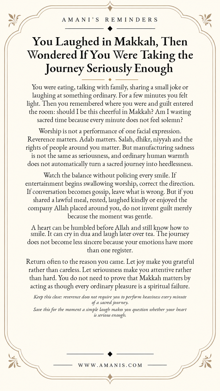 Amani’s Reminder: You Laughed in Makkah, Then Wondered If You Were Taking the Journey Seriously Enough
