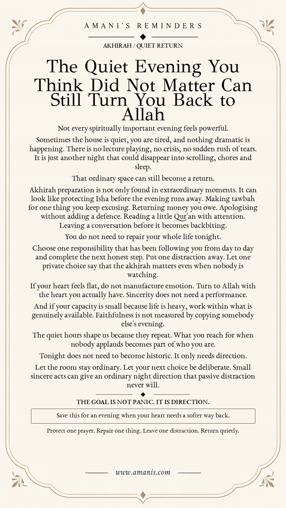 Amani’s Reminders poster about using an ordinary quiet evening for Akhirah preparation and sincere return to Allah.
