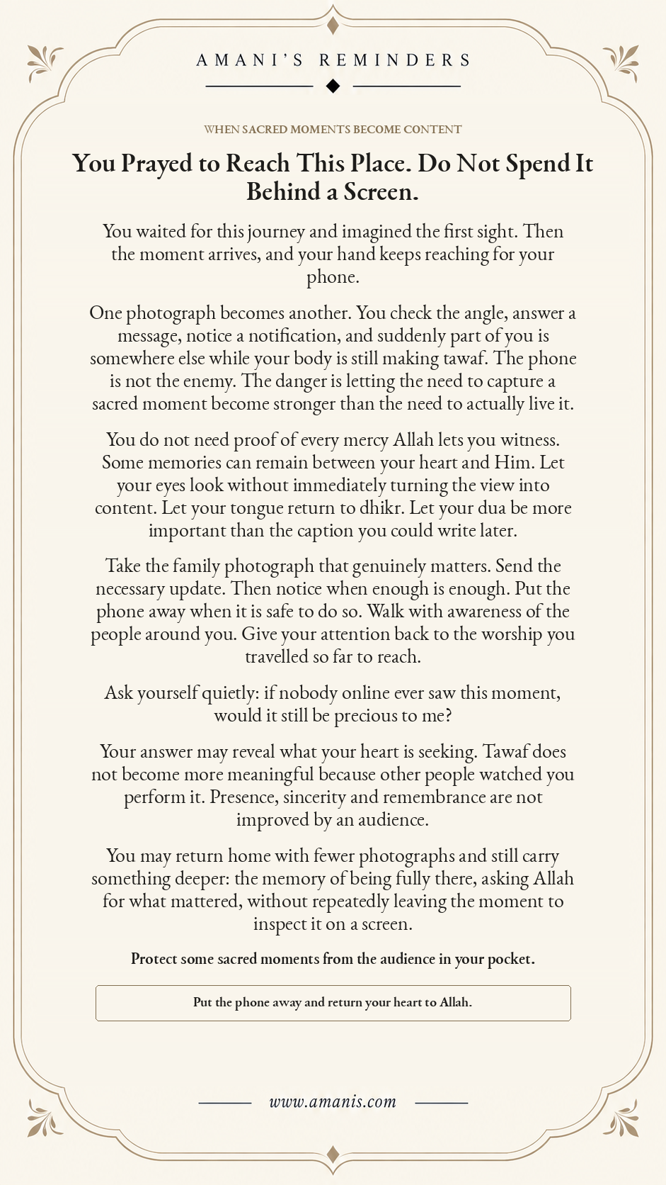 Amani’s Reminders artwork about protecting presence, sincerity and dhikr during tawaf instead of experiencing a sacred moment through a phone screen.