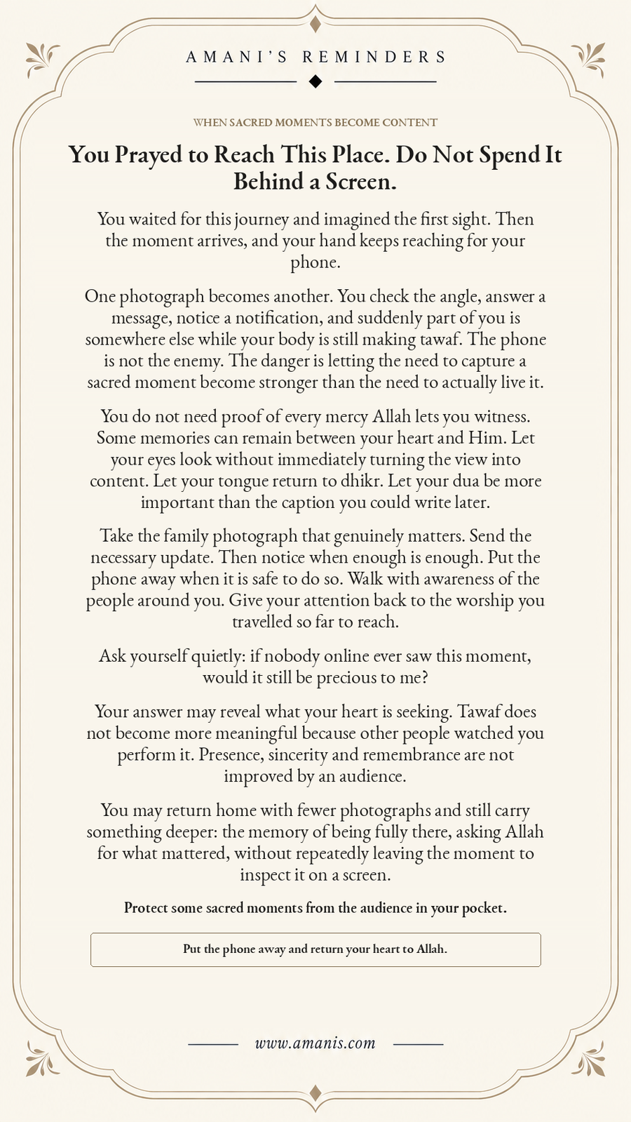 Amani’s Reminders artwork about protecting presence, sincerity and dhikr during tawaf instead of experiencing a sacred moment through a phone screen.