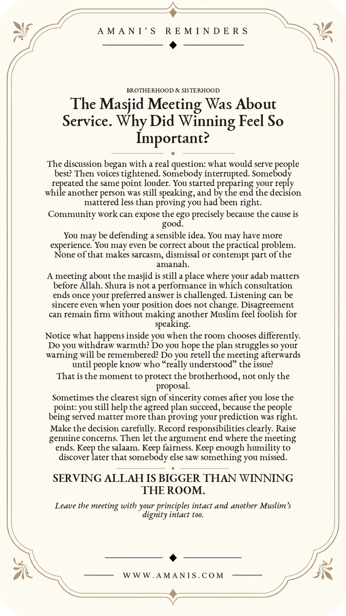 Amani’s Reminders poster about a masjid meeting becoming a contest to win, encouraging shura, adab and support for the agreed community decision.